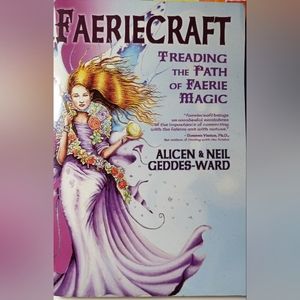 Faeriecraft Book by Alicen & Neil Geddes-Ward